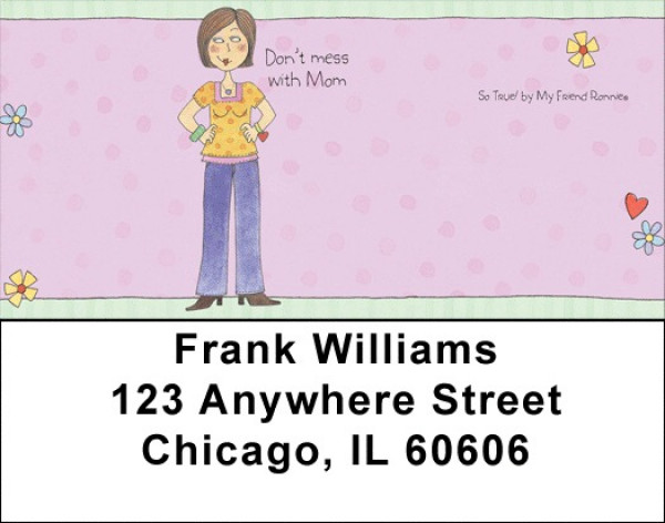 Mom Address Labels by My Friend Ronnie