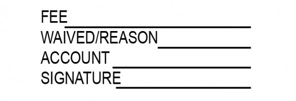 Fee Waived Signature Stamp
